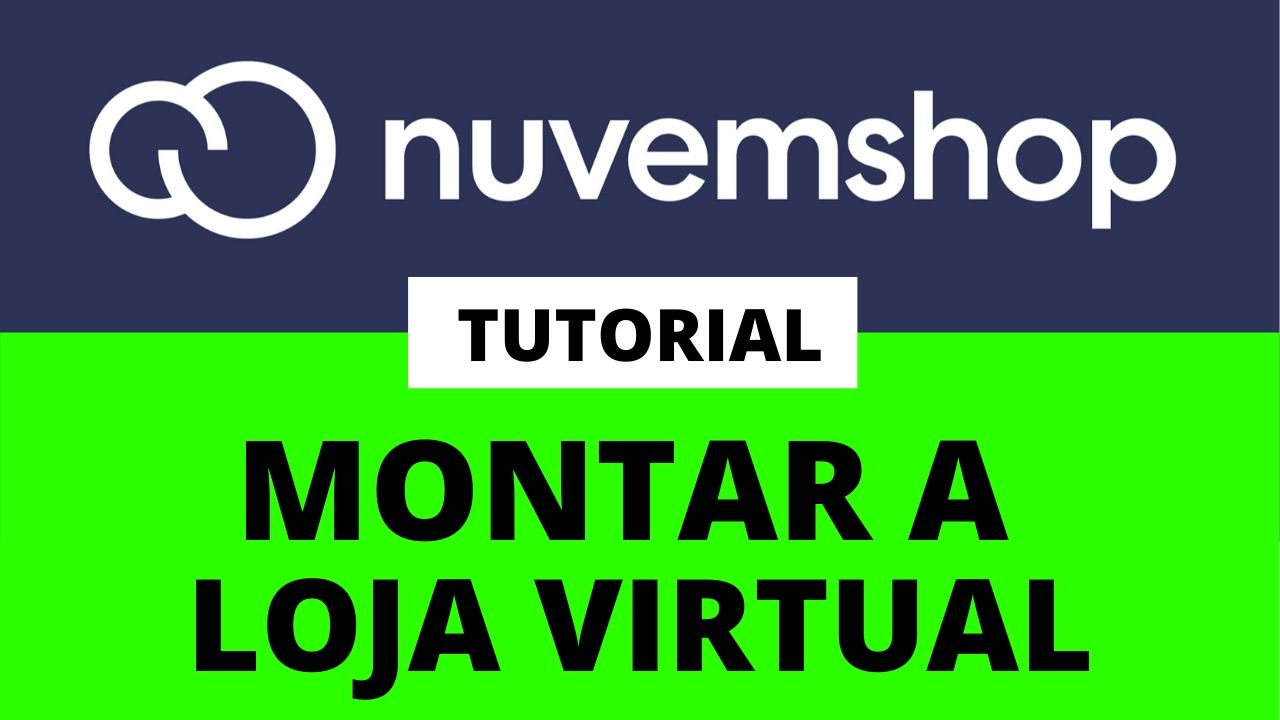 Checklist – Configurar e Personalizar Loja Virtual Nuvemshop