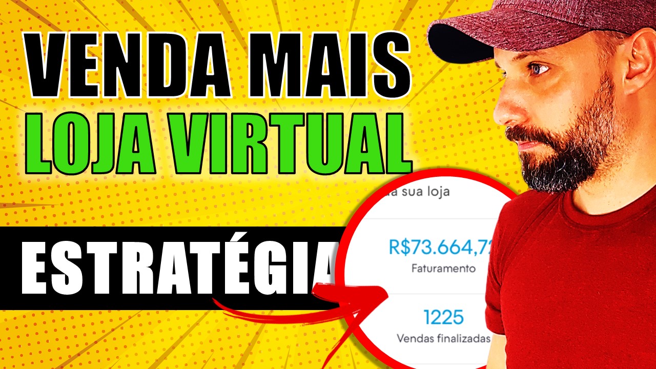 Estratégia para aumentar as vendas na Loja Virtual / E-commerce