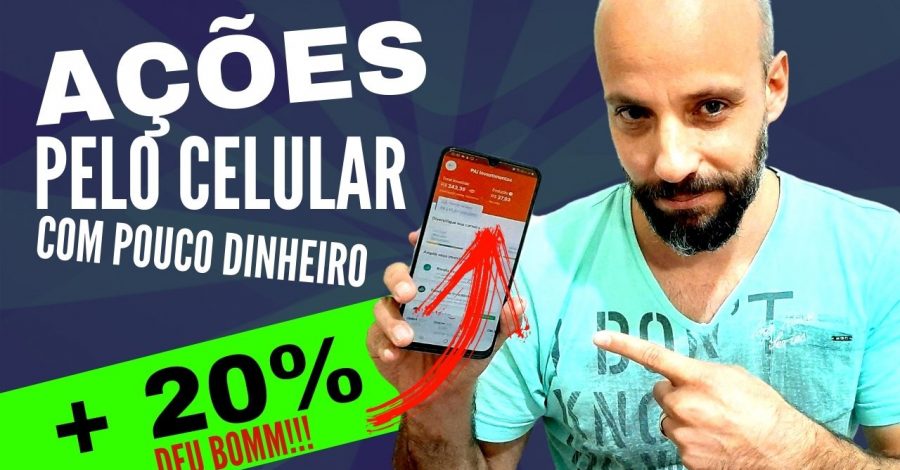 Investir na bolsa com pouco dinheiro pelo celular